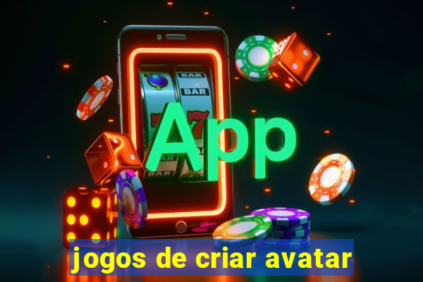 jogos de criar avatar